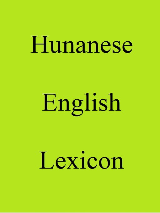 Title details for Hunanese English Lexicon by Trebor Hog - Available